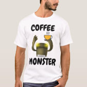 COFFEE MONSTER T-shirts amusants (Devant)