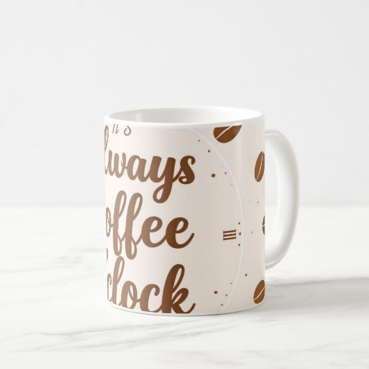 Coffee O'Clock Mug - Funny Coffee Lover Time Gift (Devant droit)