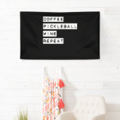 Coffee Pickleball Wine Herhalen Spandoek (Insitu)