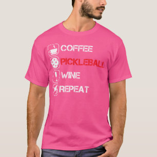 Coffee Pickleball Wine Herhalen T-shirt