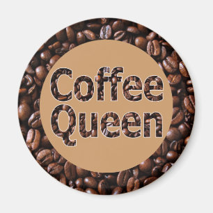 Coffee Queen Magnet Magneet