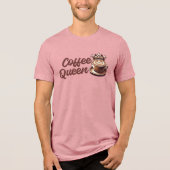 Coffee Queen Tri-Blend Shirt (Voorkant)