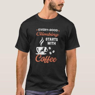 Coffee Rock-klimmer (bergbeklimmer) T-shirt