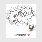 Coffee Rooster Sticker (Vel)