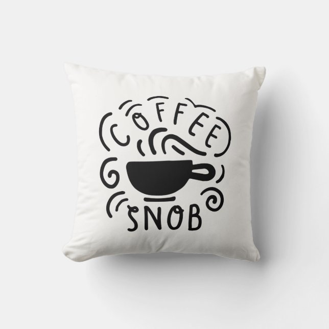 Coffee Snob Kussen (Voorkant)