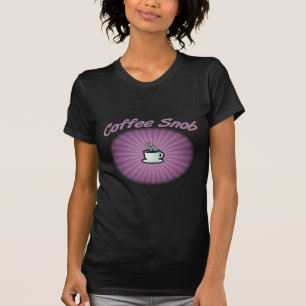 Coffee Snob T-shirt