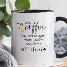 Coffee Stronger Than Your Toddler Parents Funny Tweekleurige Koffiemok