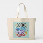 Coffee Teach Grade Repeat Grote Tote Bag (Achterkant)