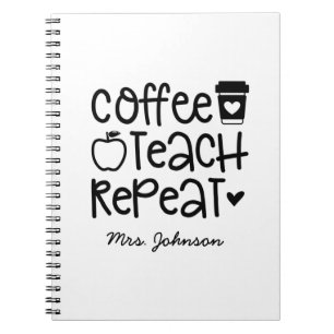 Coffee Teach Herhaal grappige leraar Notitieboek