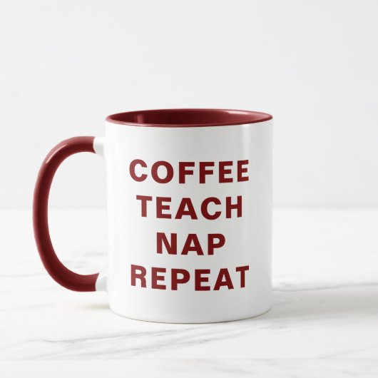 Coffee, Teach, Nap, Repeat Motivational Combo Mug (Gauche)