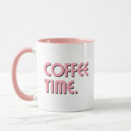 Coffee Time | Simple Minimalist Everyday Coffee Mok