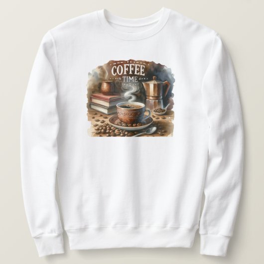 Coffee Time Sweatshirt (Design devant)