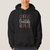 Coffee Ventilate Repeat Respiratory Therapist Hoodie (Voorkant)