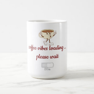Coffee Vibes Loading – Minimale koffiebeker Koffiemok
