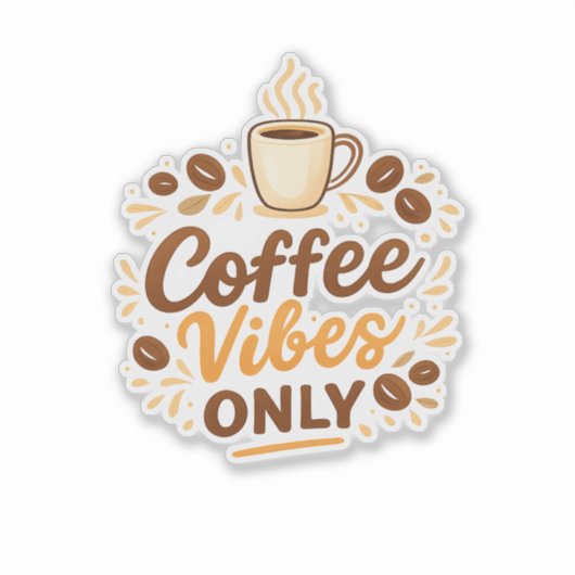Coffee Vibes Only – Boho Coffee Design Sticker (Voorkant)