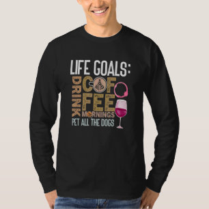 Coffee Wine Quote Barista Cool Coffee Wine 4 T-shirt