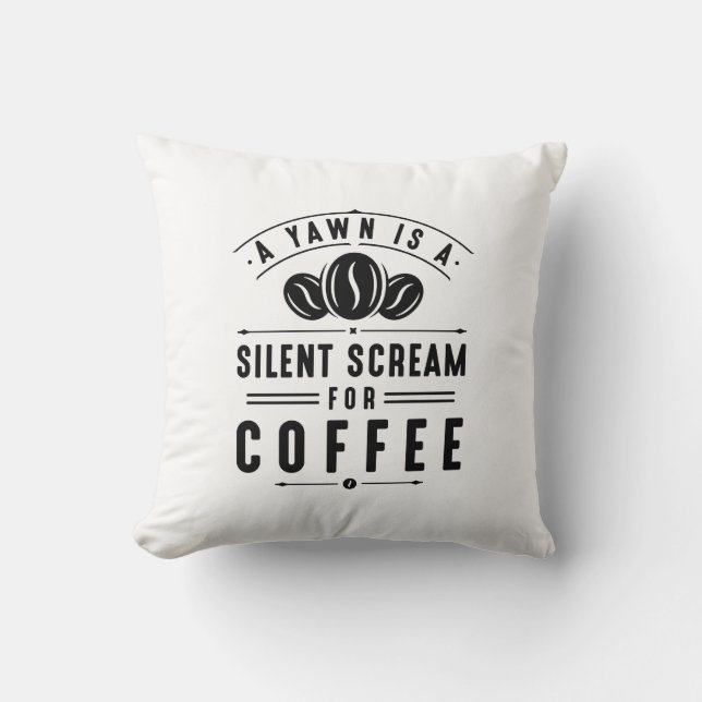 Coffee Yawn Kussen (Voorkant)