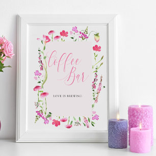 Coffeebar Roze Wilde Bloem Bruidsfeest Bord Poster