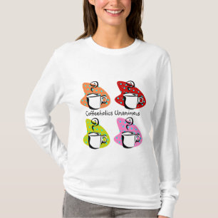 Coffeeholics T-shirts