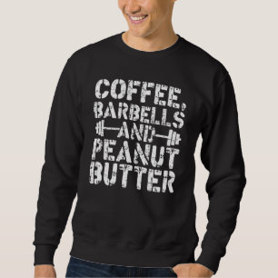 Coffeey Halter En Pindakaas Gewichtheffen Trui