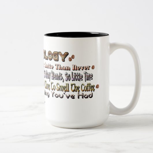 Coffeologie Citations de café Humour Mug (Droit)