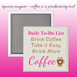 Coffieliefhebbers takenlijst bruin roze magneet