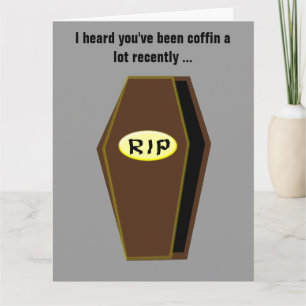 Coffin Funny Get Well Soon Kaart Custom Kaart