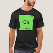 Cofucius Funny Chemistry Element Symbol T-shirt (Voorkant)
