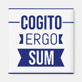 Cogito ergo sum - Latijnse uitdrukking Magneet (Voorkant)