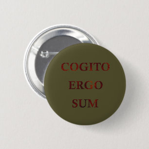 Cogito ergo sum ronde button 5,7 cm