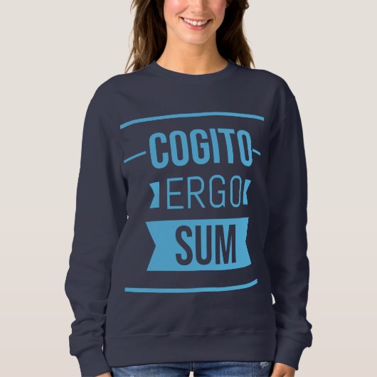 Cogito ergo sum - Sweatshirt de phrase latine (Devant)