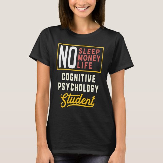 Cognitive Psychology Major Studen Graduation T-shirt (Voorkant)