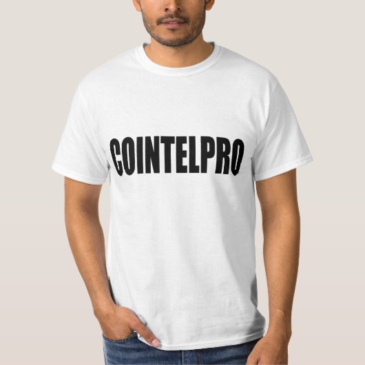 COINTELPRO T-Shirt (Voorkant)