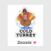 Cold Turkey Funny Animal Pun Sticker (Vel)