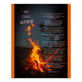 "Cold Within Poem" door James P. Kinney Perfect Poster