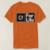Coldfusie voor het leven t-shirt (Design voorkant)
