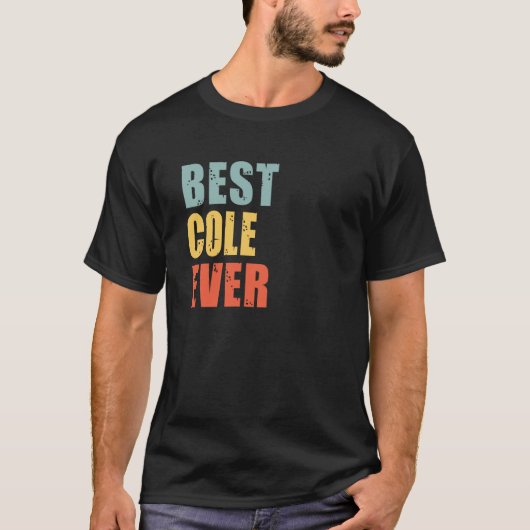 Cole Best Ever Cole T-shirt (Voorkant)