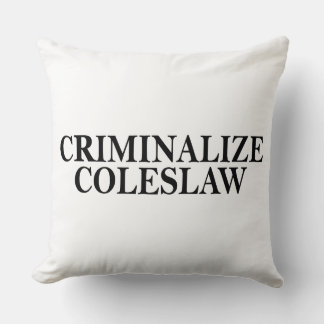 Coleslaw strafbaar stellen kussen