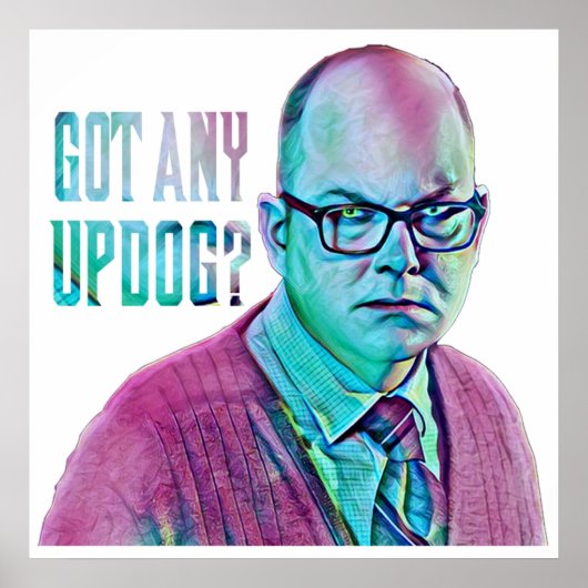 Colin Robinson Updog Poster (Voorkant)