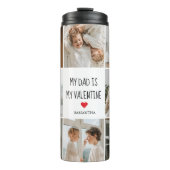 Collage Foto | Mijn vader is mijn Valentijn Gift Thermosbeker (Voorkant)