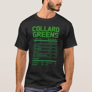 Collard Greens Nutrition Facts Thanksgiving Chris T-shirt