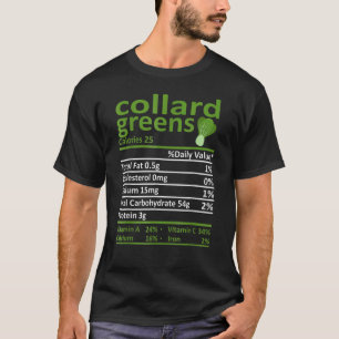 Collard Greens Nutrition Food Thanksgiving Costume T-shirt