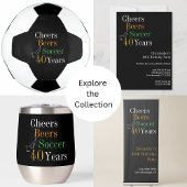 40e verjaardag Voetbal Cheers Beers Zwart Goud