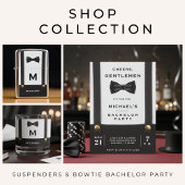 Invitation Suspenders Bowtie Cheers Gentlemen Bachelor Party