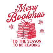 Cartes Pour Fêtes Annuelles Merry Bookmas 'tis the season to be reading 