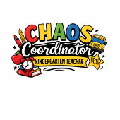 Aimant Personalized Chaos  Coordinator Teacher 