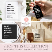 Flasque Last Swing Before the Ring Bachelor Party Minimal