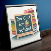 T-shirt Trop Cool Pour L'École