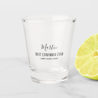 Collega Baas Vertrekt ADD Grappige Spreuk, Op Maat Shot Glas