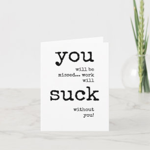 Collega verlaten, Sarcastisch, Tekst, Quote Kaart